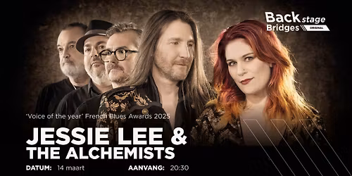 Jessie Lee & The Alchemists - Backstage Bridges, Tilburg (NL)