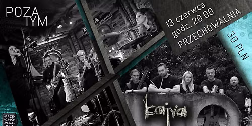 Koncert Poza Tym i Kajva