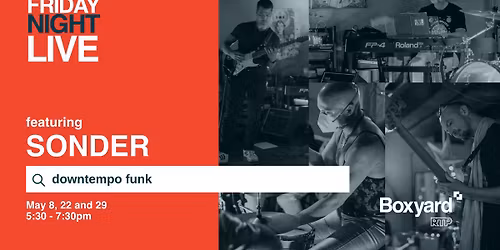 Friday Night Live: Sonder