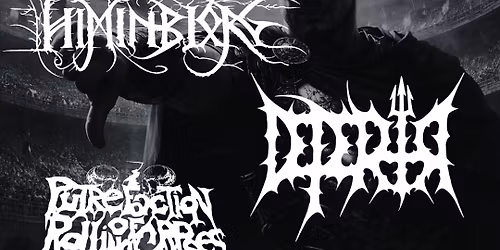 PARIS Le Klub: HIMINBJORG + D\u00c9P\u00c9RIR + PUTREFACTION OF ROTTING CORPSES