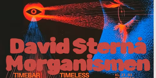 Timeless Thursdays : \u0317\u0300\u279b David Stern\u00e5 & Morganismen