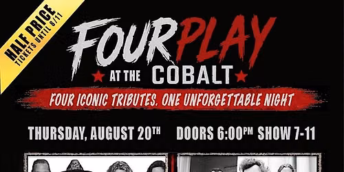 FOURPLAY: Tribute Night @ the Cobalt