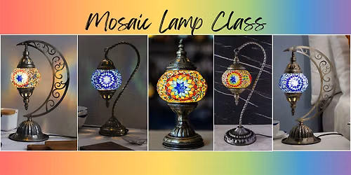 Mosaic lamp class at The Vineyard at Hershey
