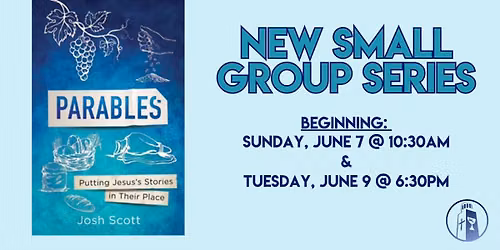Parables Small Group Series