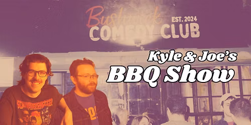 Kyle & Joe's 4th of July BBQ Show