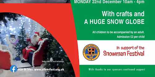 Santa's Snow FESt Weekend with Grotto