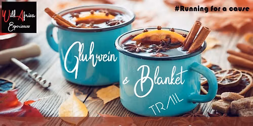 Gl\u00fchwein & Blanket Trail