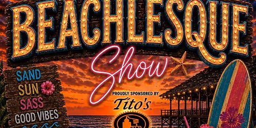 That Beachlesque Show