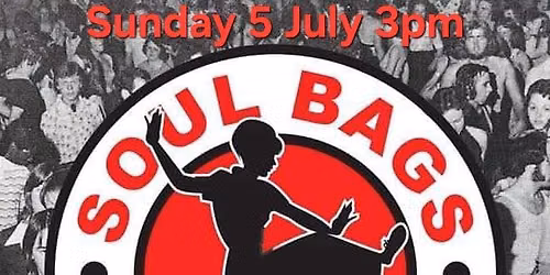Soul  Bags at the Brickmakers 
