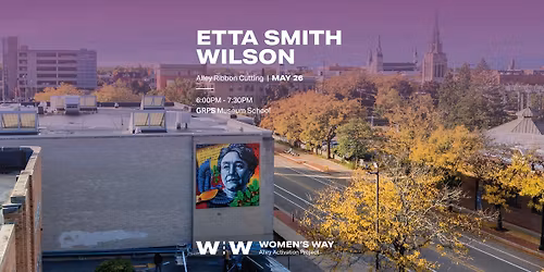 Etta Smith Wilson Way: Ribbon Cutting 