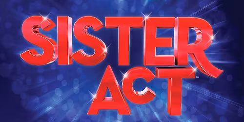 EBOS presents Sister Act