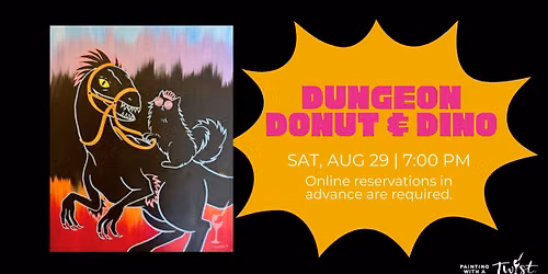 Paint & Sip - Dungeon Donut & Dino
