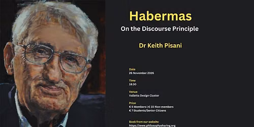 Habermas on the Discourse Principle | Dr Keith Pisani