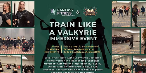 Train Like A Valkyrie Immersive Event
