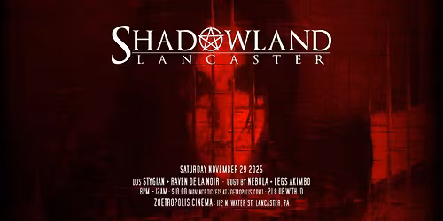 Shadowland Lancaster Nov. 2025