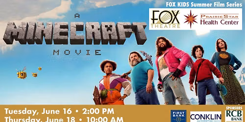 Fox Kids Summer Film Series: A Minecraft Movie