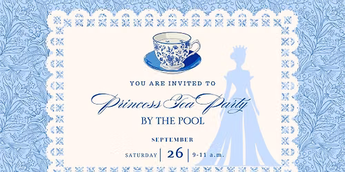 Princess Tea Party by the Pool