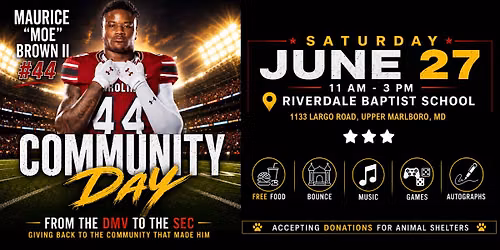 FREE Community Day June 27th hosted by Maurice "Moe" Brown II