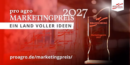 pro agro Marketingpreisverleihung 2027