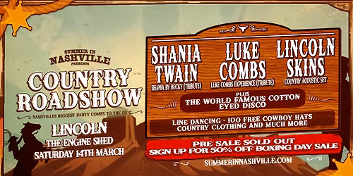 Country Roadshow - Lincoln 2026