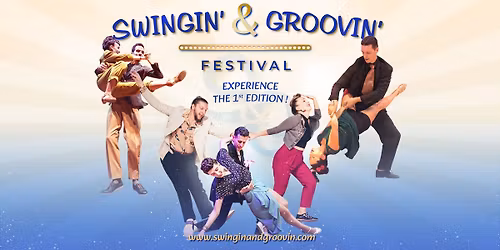 Swingin' & Groovin' Festival 2025