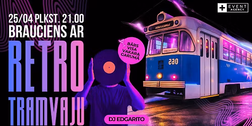 Daugavpils - RETRO TRAMVAJS (Kop\u0101 ar DJ EDGARITO)