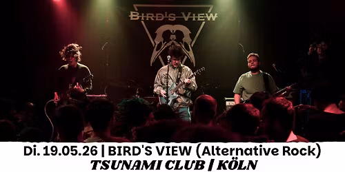 Bird's View (Alternative Rock) | K\u00d6LN