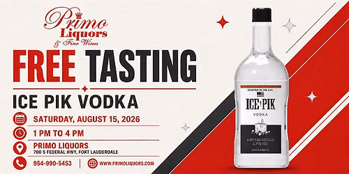 Free Ice Pik Vodka Tasting at Primo Liquors Fort Lauderdale