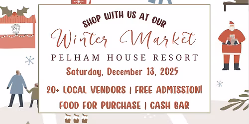Winter Market at Pelham House Resort!