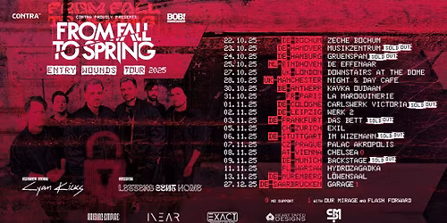 From Fall to Spring | K\u00f6ln | ENTRY WOUNDS Tour 2025 (SOLD OUT)