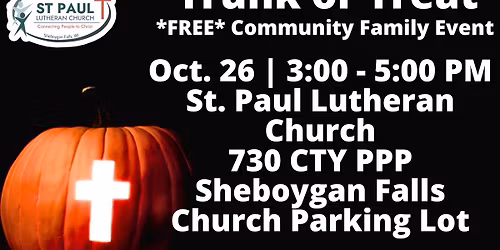 Trunk or Treat at St. Paul Lutheran Sheboygan Falls