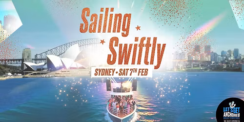 Sailing Swiftly Boat Party - Sydney