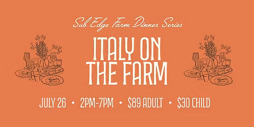 Italy on the Farm with Treva & Casadoro