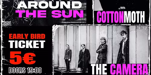 Tallinn Indie Shuffle: AROUND THE SUN, COTTONMOTH, The CAMERA at UUS LAINE
