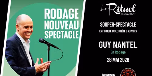 Guy Nantel \u00e0 Gatineau - Le Rituel