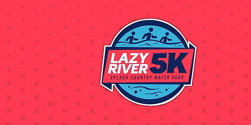 Lazy River 5K
