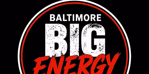 Baltimore Big Energy Summer Fit Fest