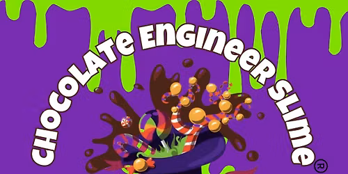 Chocolate Engineer Slime Workshop