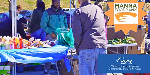 MANNA FoodBank Mobile Market hosted by WNCCHS