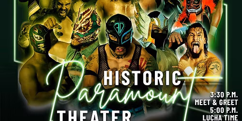 Lucha Voz - Historic Paramount Theater