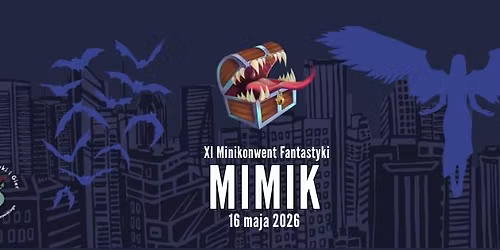 XI Minikonwent Fantastyki Mimik: Mroczne Miasta