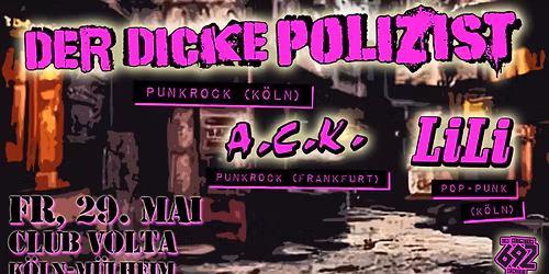 Der Dicke Polizist | A.C.K. | LiLi