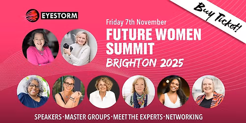 The Future Women Summit | Brighton 2025