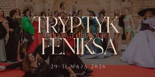 TRYPTYK FENIKSA vol.3 - metamorfoza & si\u0142a