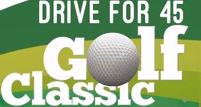 DRIVE FOR 45 GOLF CLASSIC Sponsored by Adidas & Links Players-hosted by Child Evangelism Fellowship