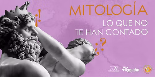 MITOLOG\u00cdA: LO QUE NO TE HAN CONTADO