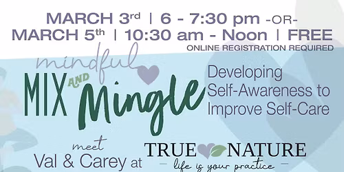 Mindful Mix & Mingle - Developing Self-Awareness to Improve Self-Care