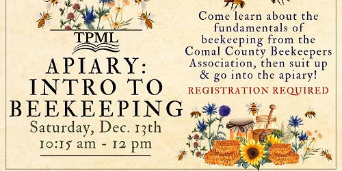 Apiary: Intro to Beekeeping for All Ages!