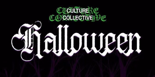 HALLOWEEN! - RAP, AFROBEATS, HIP-HOP - CULTURE COLLECTIVE \ud83c\udf83