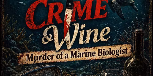 Crime & Wine